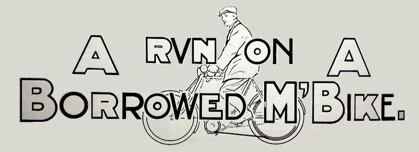 1903 RUN ON BORROWED BIKE HEAD